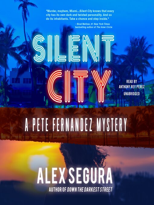 Title details for Silent City by Alex Segura - Available